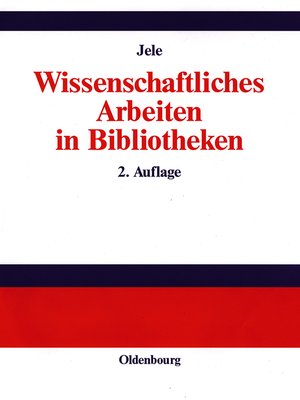 cover image of Wissenschaftliches Arbeiten in Bibliotheken